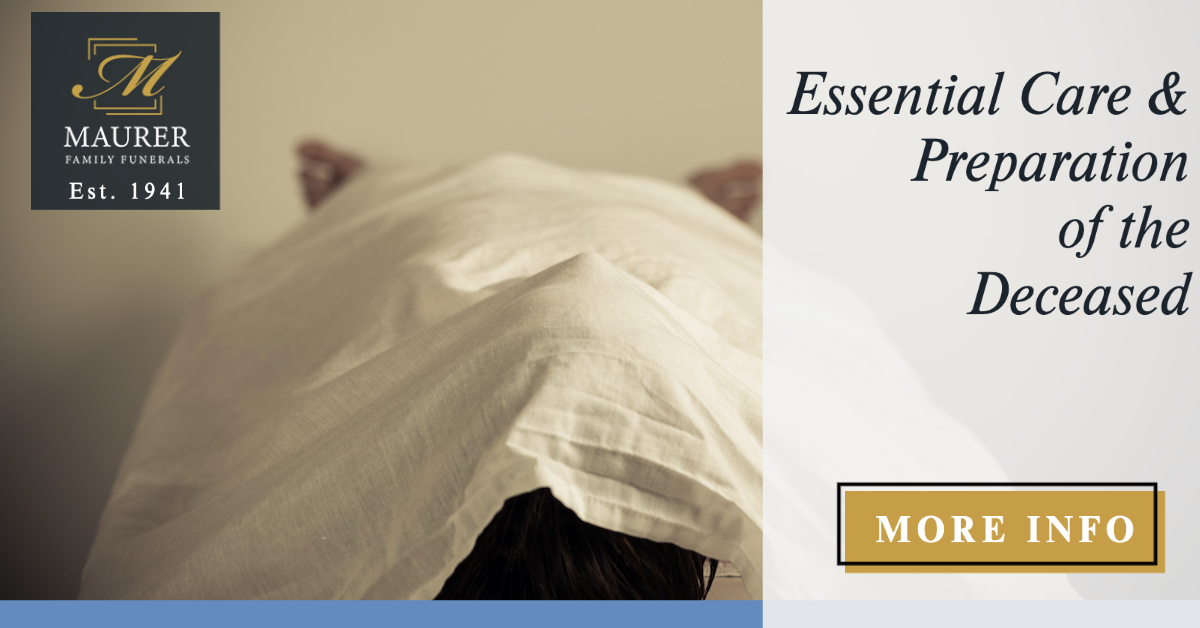 Care and preparation of the deceased